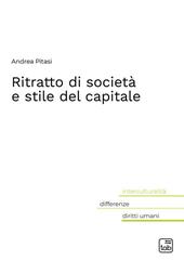 Ritratto di società e stile del capitale