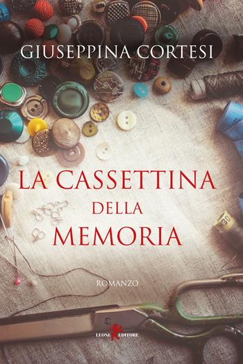 La cassettina della memoria - Giuseppina Cortesi - Libro Leone 2021, Sàtura | Libraccio.it