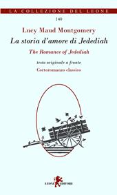 La storia d'amore di Jedediah-The romance of Jedediah