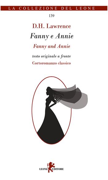 Fanny e Annie. Testo originale a fronte - D. H. Lawrence - Libro Leone 2022, Gemme | Libraccio.it