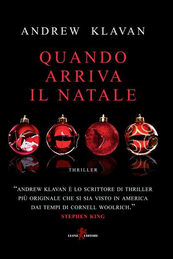 Quando arriva il Natale - Andrew Klavan - Libro Leone 2022, Mistéria | Libraccio.it