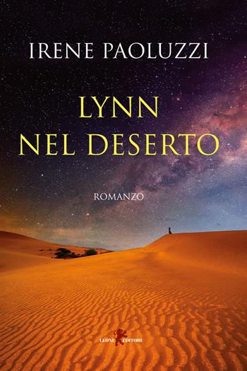 Lynn nel deserto - Irene Paoluzzi - Libro Leone 2023, Sàtura | Libraccio.it