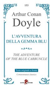 L'avventura della gemma blu. Testo originale a fronte