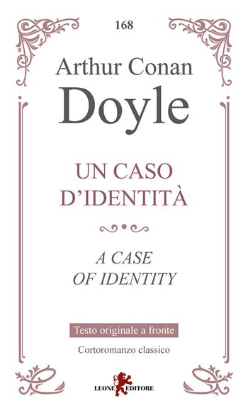 Un caso d’identità-A case of identity - Arthur Conan Doyle - Libro Leone 2025, Gemme | Libraccio.it