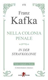 Nella colonia penale-In der Strafkolonie