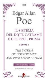 Il sistema del dott. Catrame e del prof. Piuma. Testo inglese a fronte