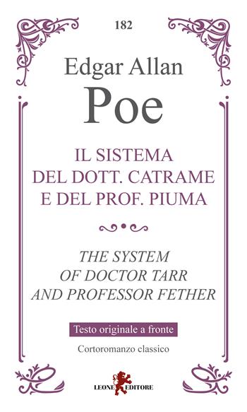 Il sistema del dott. Catrame e del prof. Piuma. Testo inglese a fronte - Edgar Allan Poe - Libro Leone 2025, Gemme | Libraccio.it