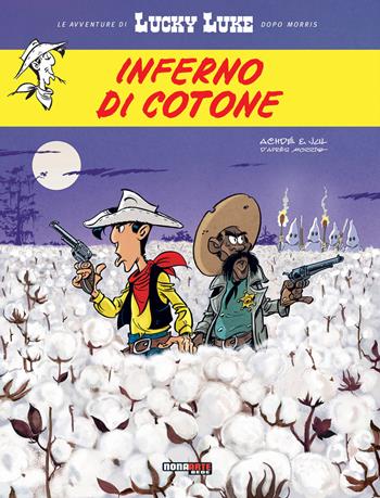 Inferno di cotone. Lucky Luke - Jul, Achdé - Libro Editoriale Cosmo 2020 | Libraccio.it