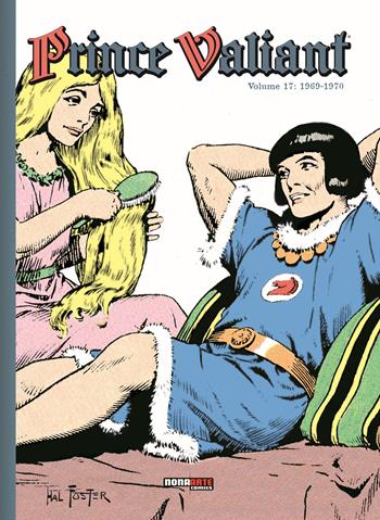 Prince Valiant. Vol. 17: 1969-1970 - Hal Foster - Libro Nona Arte 2021 | Libraccio.it