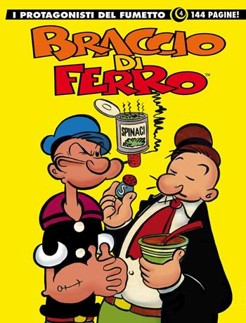 Braccio di Ferro. I protagonisti del fumetto. Vol. 4 - Giuseppe Pederiali, Leone Frollo - Libro Editoriale Cosmo 2021, Gli albi della cosmo | Libraccio.it