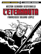 L'eternauta. Vol. 2