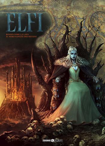 Elfi. Vol. 7: Rosso come la lava-Il nero sangue dei silvani. - Jean-Luc Istin, Kyko Duarte, Nicolas Jarry - Libro Editoriale Cosmo 2021, Cosmo album | Libraccio.it