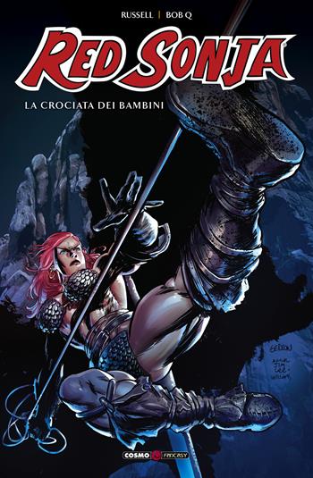 Red Sonja. Vol. 11: La crociata dei bambini - Amy Chu - Libro Editoriale Cosmo 2021, Cosmo comics | Libraccio.it