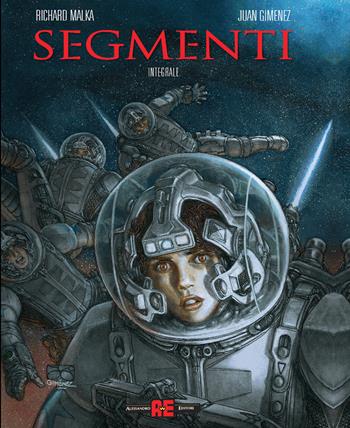 Segmenti. Vol. 1-3 - Richard Malka, Juan Giménez - Libro Editoriale Cosmo 2023 | Libraccio.it