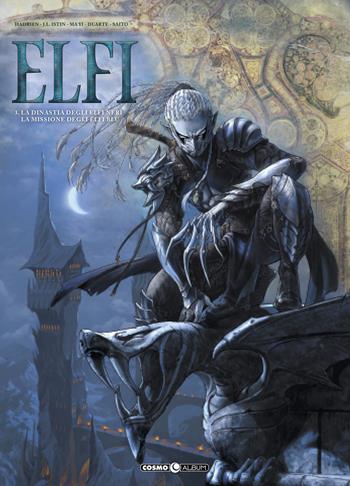 Elfi. Vol. 3: La dinastia degli elfi neri  - Libro Editoriale Cosmo 2021, Cosmo comics | Libraccio.it