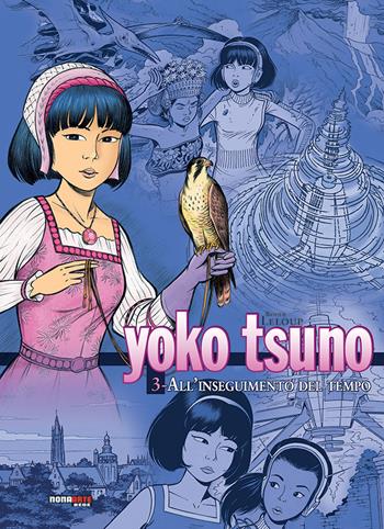 Yoko Tsuno. L'integrale. Vol. 3 - Roger Leloup - Libro Editoriale Cosmo 2022 | Libraccio.it