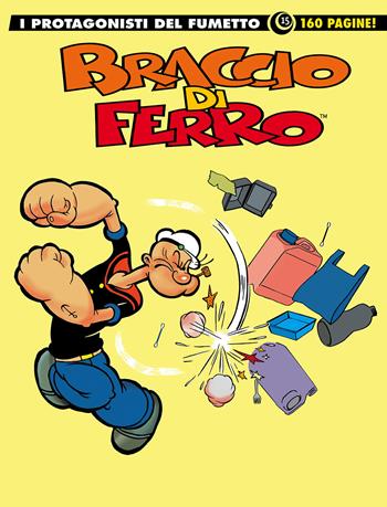 Braccio di Ferro. I protagonisti del fumetto. Vol. 15  - Libro Editoriale Cosmo 2022, Gli albi della cosmo | Libraccio.it