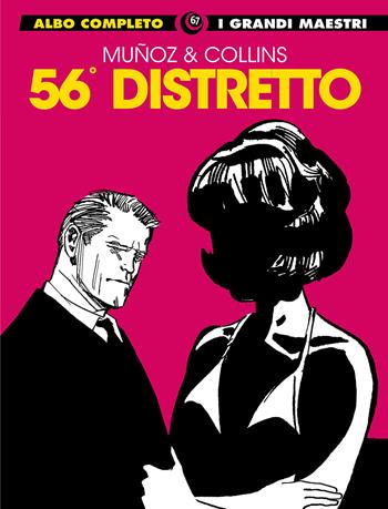56° distretto - José Muñoz, Ray Collins - Libro Editoriale Cosmo 2022, I grandi maestri | Libraccio.it
