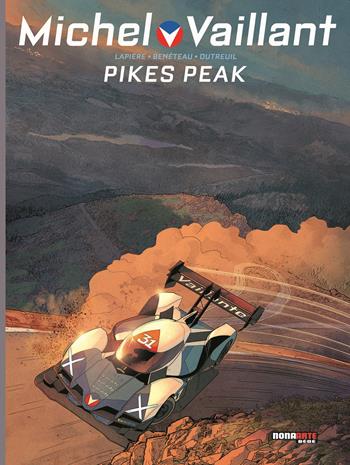 Michel Vaillant. Nuova serie. Vol. 10: Pikes peak - Benjamin Benéteau, Vincent Dutreuil, Denis Lapière - Libro Editoriale Cosmo 2022, Nona Arte | Libraccio.it