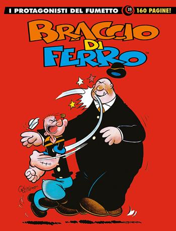 Braccio di Ferro. I protagonisti del fumetto. Vol. 19  - Libro Editoriale Cosmo 2022, Gli albi della cosmo | Libraccio.it