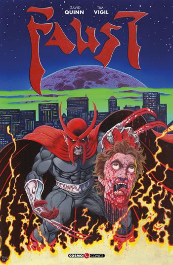 Faust. Vol. 1 - David Quinn, Tim Vigil - Libro Editoriale Cosmo 2022, Cosmo comics | Libraccio.it