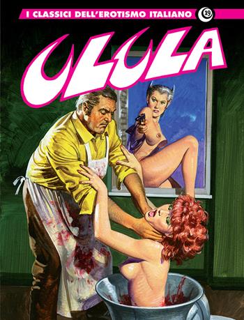 Ulula. I classici dell'erotismo italiano. Vol. 19 - Giovanni Romanini - Libro Editoriale Cosmo 2022, Gli albi della cosmo | Libraccio.it