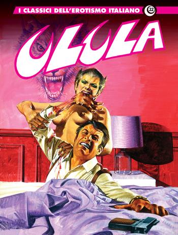 Ulula. I classici dell'erotismo italiano. Vol. 22 - Giovanni Romanini - Libro Editoriale Cosmo 2022, Gli albi della cosmo | Libraccio.it