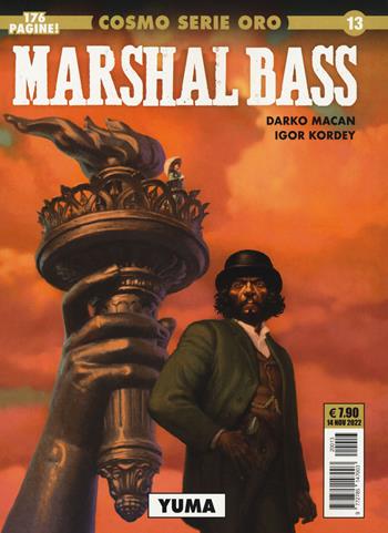 Marshal Bass. Vol. 2: Yuma. - Darko Macan, Igor Kordey - Libro Editoriale Cosmo 2022, Cosmo serie oro. Il grande western | Libraccio.it