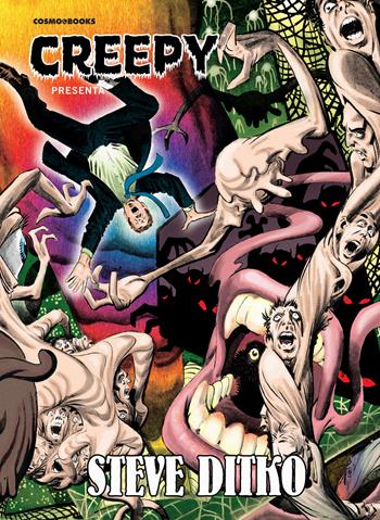 Creepy presenta Steve Ditko  - Libro Editoriale Cosmo 2023, Cosmo books | Libraccio.it