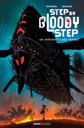 Image Comics presenta: Step by bloody step. Ediz. deluxe - Matías Bergara, Si Spurrier - Libro Editoriale Cosmo 2023, Cosmo comics | Libraccio.it