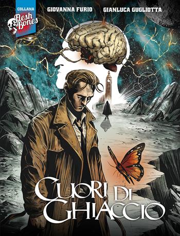 Cuori di ghiaccio - Giovanna Furio, Gianluca Gugliotta - Libro Editoriale Cosmo 2023, Flesh & bones | Libraccio.it