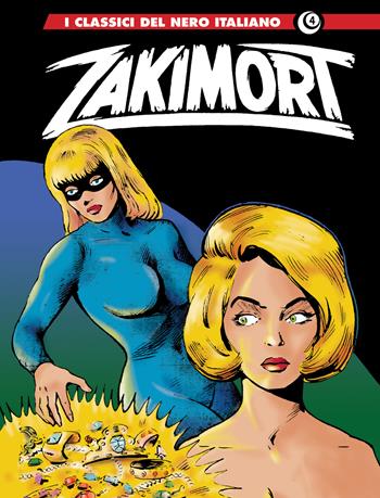 Zakimort. Vol. 4 - Pier Carpi - Libro Editoriale Cosmo 2023, I classici del nero italiano | Libraccio.it