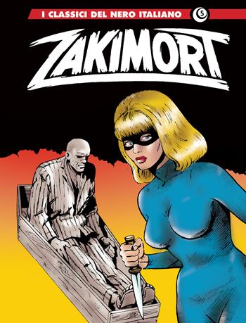 Zakimort. Vol. 5 - Pier Carpi - Libro Editoriale Cosmo 2023, I classici del nero italiano | Libraccio.it
