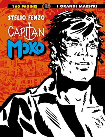Capitan Moko. Vol. 2 - Stelio Fenzo - Libro Editoriale Cosmo 2023, I grandi maestri | Libraccio.it