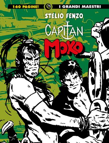Capitan Moko. Vol. 3 - Stelio Fenzo - Libro Editoriale Cosmo 2023, I grandi maestri | Libraccio.it