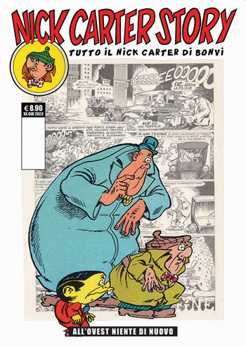 Nick Carter story. Vol. 7 - Bonvi - Libro Editoriale Cosmo 2023, Gli albi della cosmo | Libraccio.it
