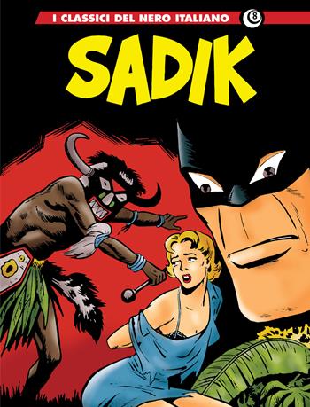 Sadik. Vol. 3  - Libro Editoriale Cosmo 2023, I classici del nero italiano | Libraccio.it