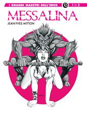 Messalina. Vol. 1
