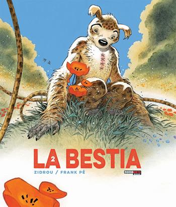 La bestia. Vol. 2 - Zidrou, Pé Frank - Libro Editoriale Cosmo 2023, Nona Arte | Libraccio.it