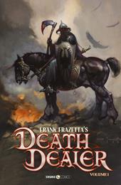 Death dealer. Le nuove avventure. Vol. 1