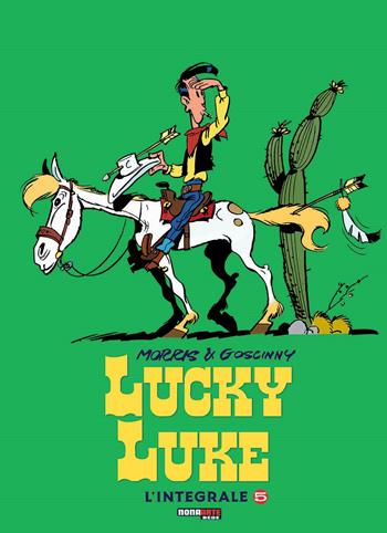 Lucky Luke. L'integrale. Vol. 5 - Morris, René Goscinny - Libro Nona Arte 2023 | Libraccio.it