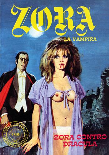 Zora la vampira. Vol. 2: Zora contro Dracula - Birago Balzano - Libro Editoriale Cosmo 2023, Gli albi della cosmo | Libraccio.it