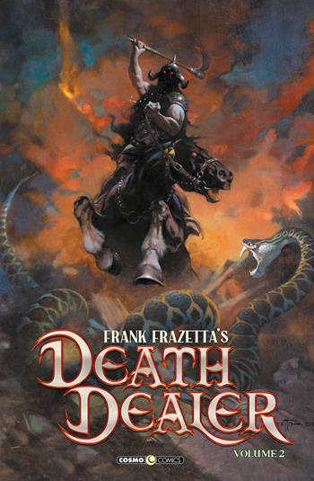 Death dealer. Le nuove avventure. Vol. 2 - Frank Frazetta - Libro Editoriale Cosmo 2024, Cosmo comics | Libraccio.it