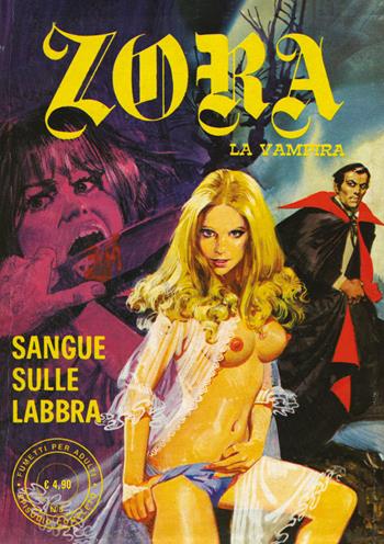 Zora la vampira. Vol. 3: Sangue sulle labbra  - Libro Editoriale Cosmo 2024, Gli albi della cosmo | Libraccio.it