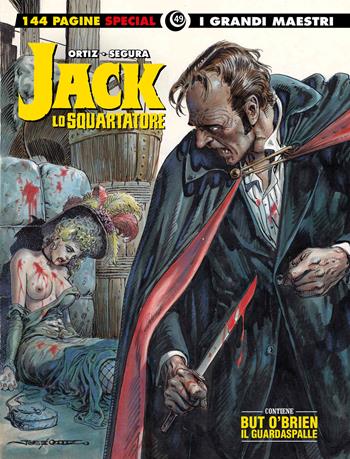 Jack lo squartatore. But O' Brien - Ortiz, Segura - Libro Editoriale Cosmo 2024, I grandi maestri | Libraccio.it