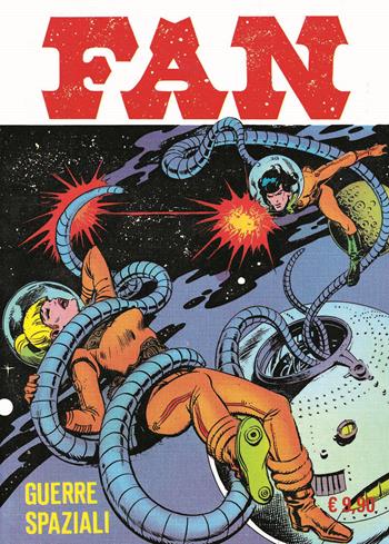 Fan. Vol. 5: Guerre spaziali  - Libro Editoriale Cosmo 2025, Gli albi della cosmo | Libraccio.it