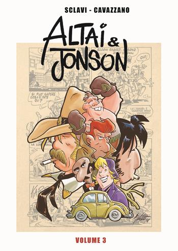 Altai & Jonson. Vol. 3 - Tiziano Sclavi, Giorgio Cavazzano - Libro Editoriale Cosmo 2024, Gli albi della cosmo | Libraccio.it