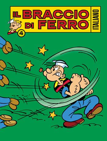 Il Braccio di Ferro italiano. Vol. 4: Nel mondo dei fumetti - Sandro Dossi - Libro Editoriale Cosmo 2024, Gli albi della cosmo | Libraccio.it