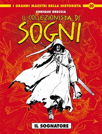Il collezionista di sogni - Enrique Breccia - Libro Editoriale Cosmo 2024, I grandi maestri della historieta | Libraccio.it