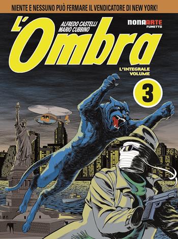 L'ombra. L'integrale. Vol. 3 - Alfredo Castelli - Libro Editoriale Cosmo 2024, Nona Arte | Libraccio.it